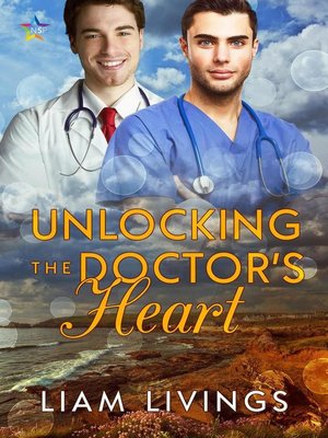 cover image of Unlocking the Doctor's Heart